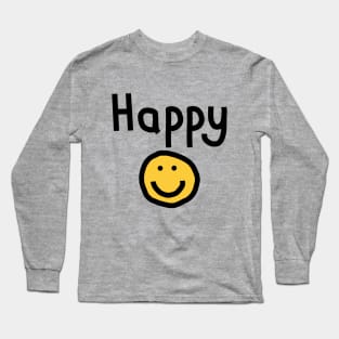 Happy with Smiley Face Long Sleeve T-Shirt